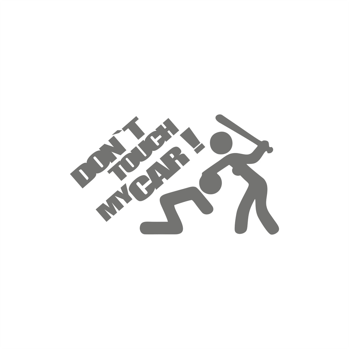 Don't touch my Car Baseballschläger Frau