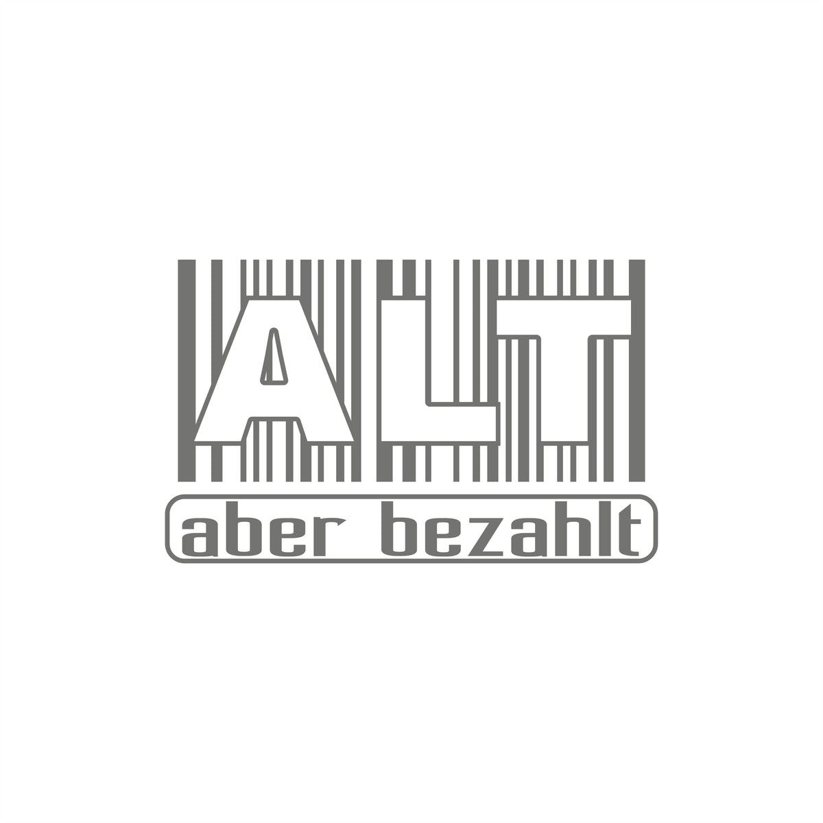 Ean Alt Aber Bezahlt Sticker