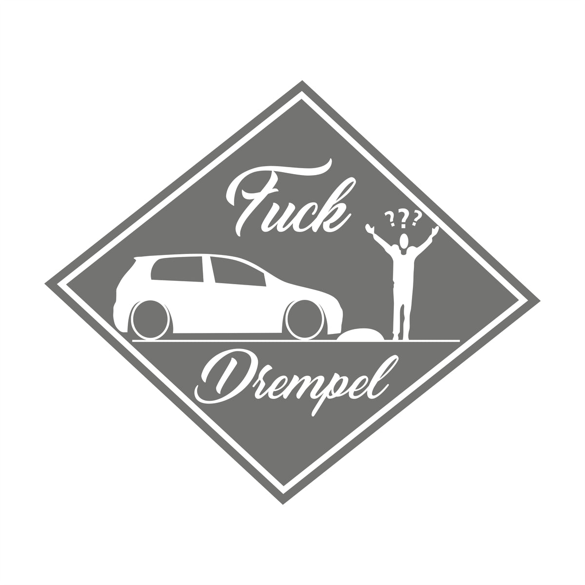 Fuck Drempel – 15cm Autofolie Sticker