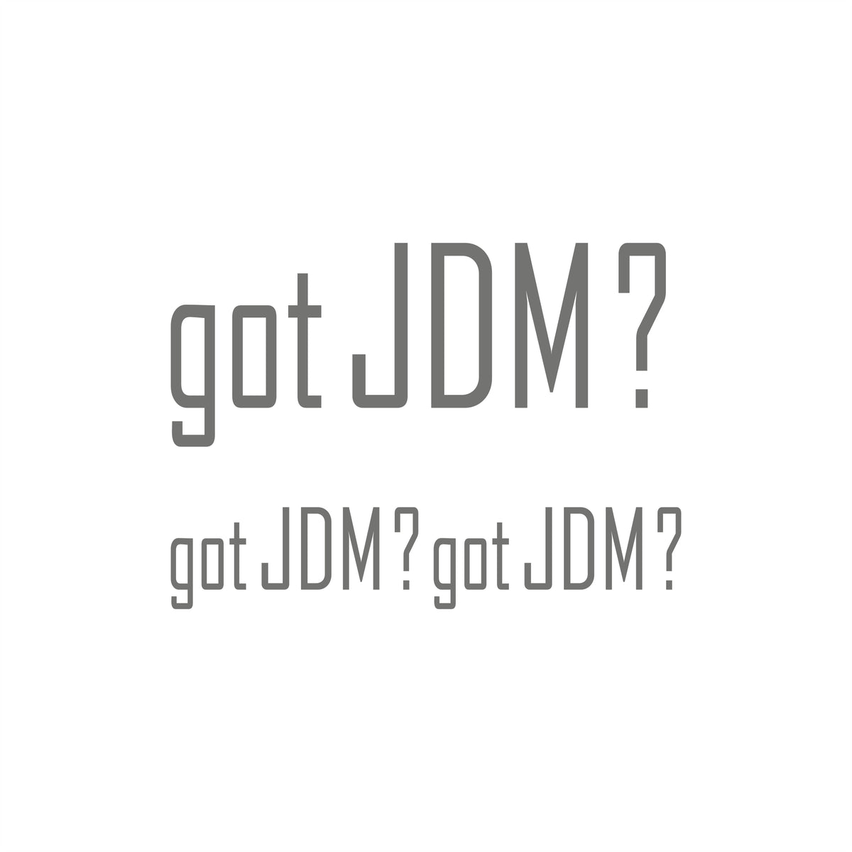 Got JDM Set