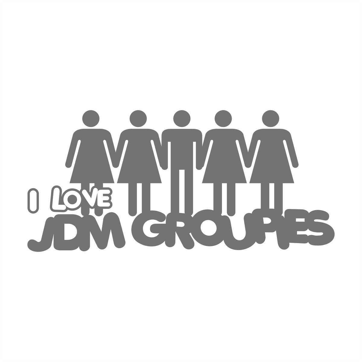 I love Jdm Groupies
