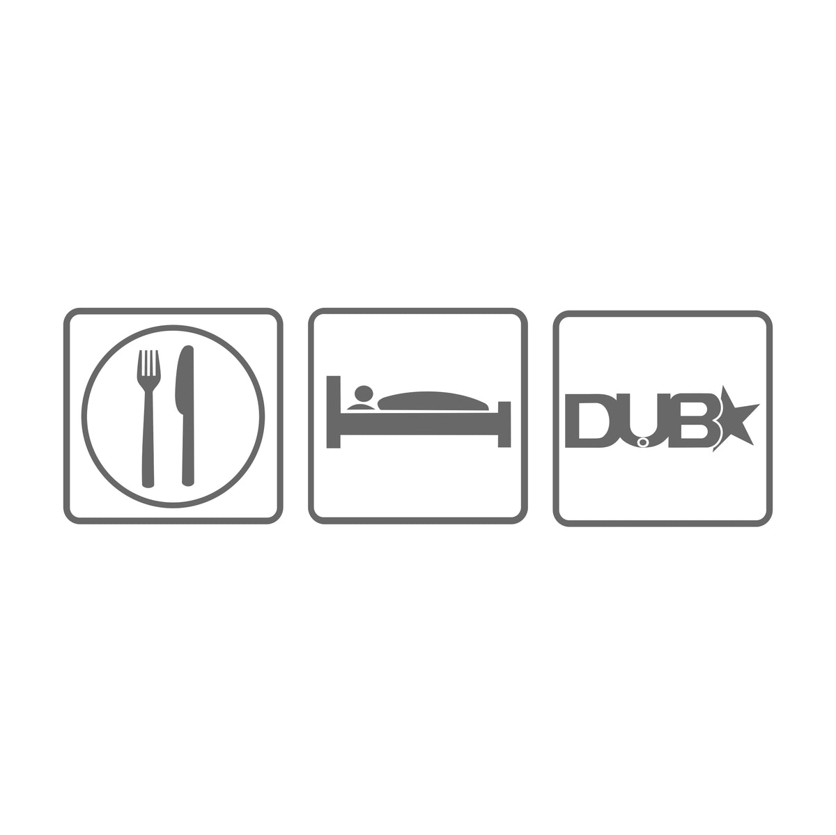Eat Sleep DUB Star