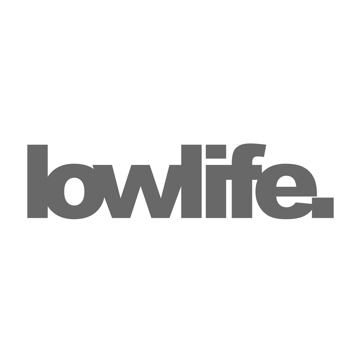 Lowlife