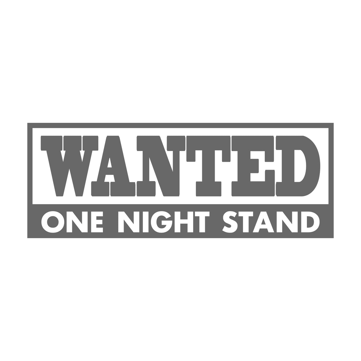 Wanted One Night Stand 17 cm Sticker
