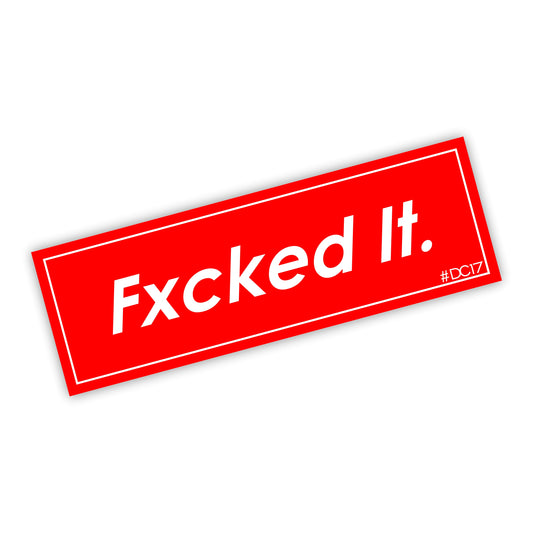 Fxched it Slapsticker