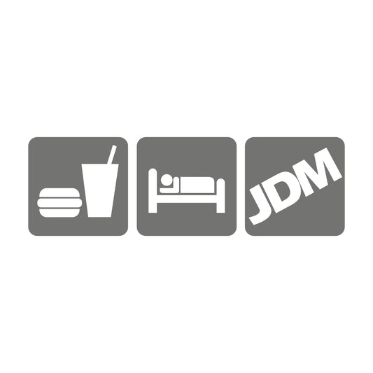 Eat sleep Jdm negative