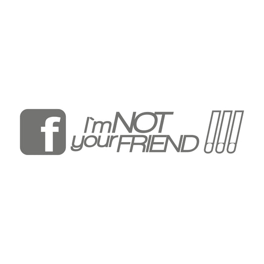 Facebook i'm not your Friend 17 cm Sticker