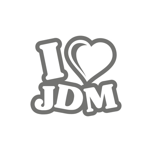 I love Jdm small 10cm Sticker