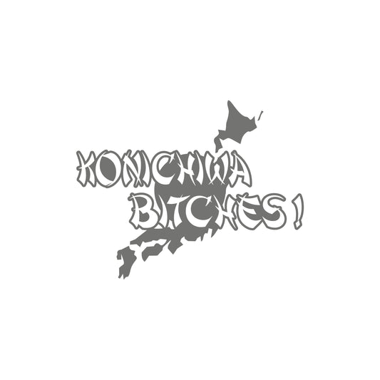 Japan Konnichiwa Bitches