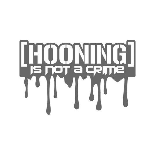 Hooning Is Not a Crime 17 cm Sticker
