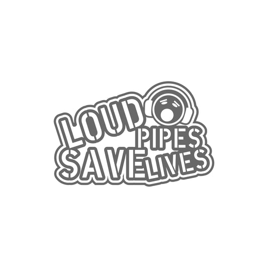 Loud Pipes Save Lives Smiley Sticker
