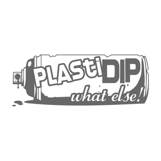 Plasti Dip What Else 17 cm Sticker