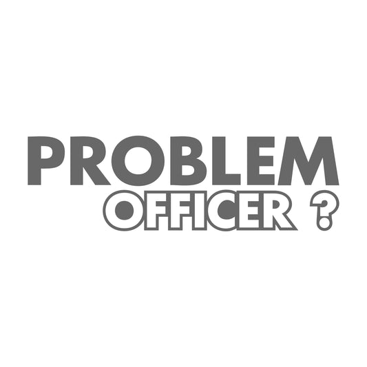 Problem Officer 17 cm Sticker
